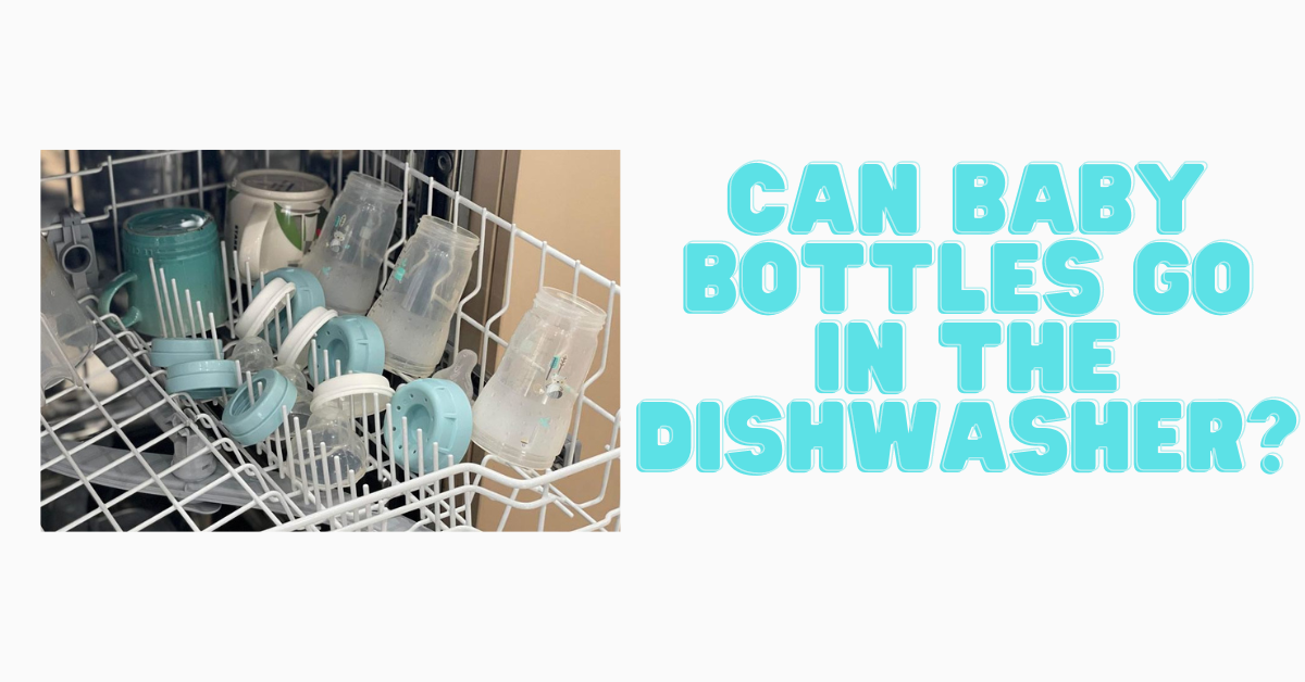 Can Baby Bottles Go in the Dishwasher?