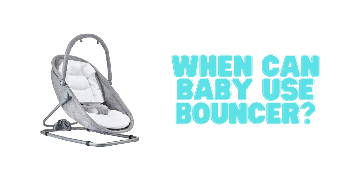 When Can Baby Use Bouncer